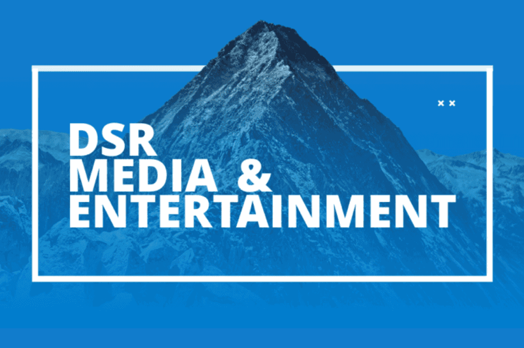 DSR Media and Entertainment
